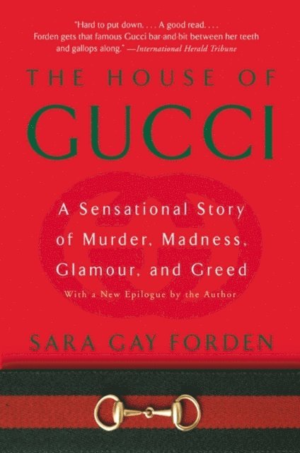 Sara Gay Forden - House of Gucci, E-bok