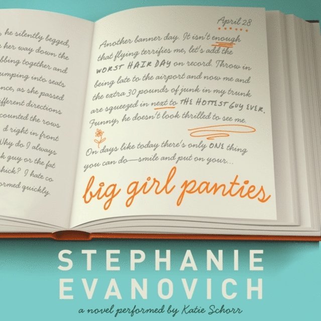 Stephanie Evanovich - Big Girl Panties, Ljudbok