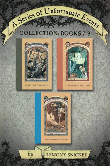 Series of Unfortunate Events Collection: Books 7-9