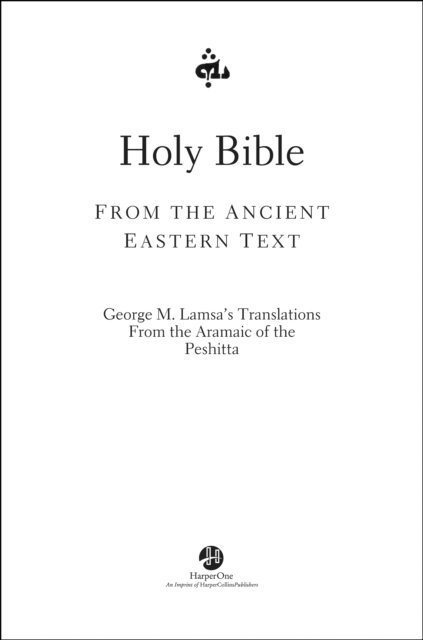 George M. Lamsa - Holy Bible, E-bok