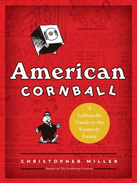 Christopher Miller - American Cornball, E-bok
