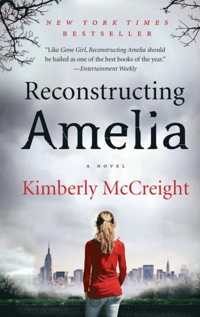 Kimberly McCreight - Reconstructing Amelia, E-bok