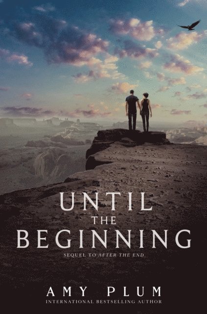 Amy Plum - Until the Beginning, E-bok