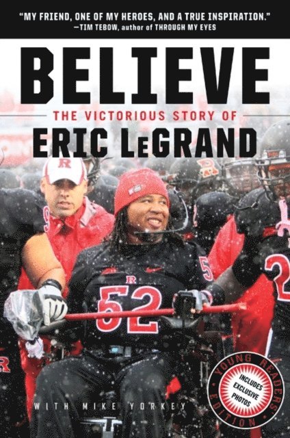 Mike Yorkey, Eric LeGrand - Believe: The Victorious Story of Eric LeGrand Young Readers' Edition, E-bok