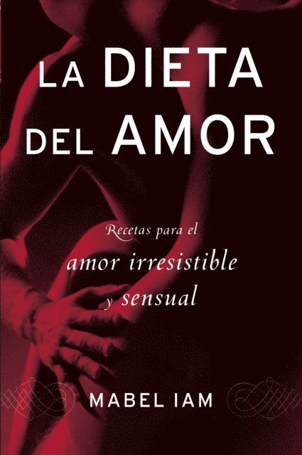 Mabel Iam - La dieta del amor, E-bok. Tillgänglighet: Lägg i varukorg