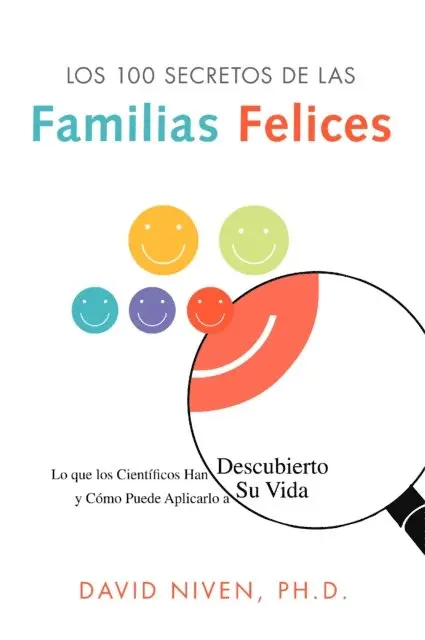 PhD David Niven - Los 100 Secretos de las Familias Felices, E-bok. Tillgänglighet: Lägg i varukorg