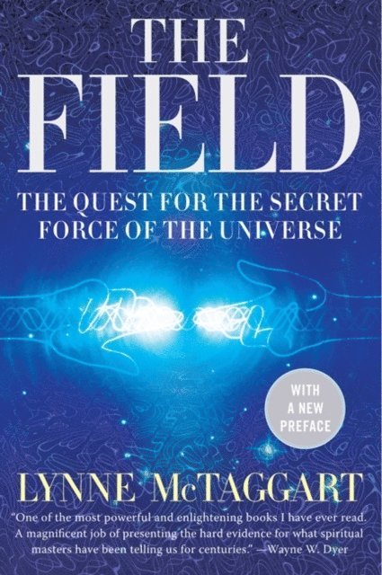 Lynne McTaggart - Field Updated Ed, E-bok