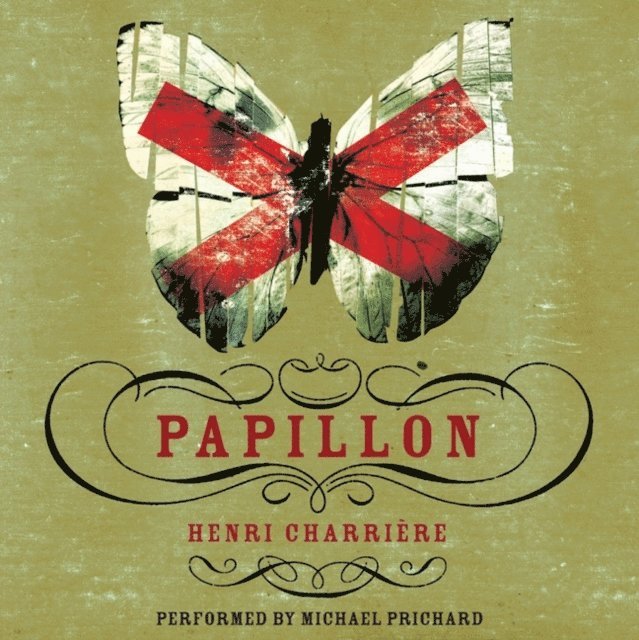 Henri Charriere - Papillon, Ljudbok