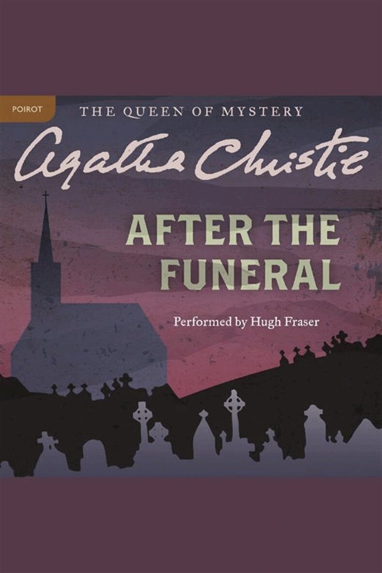 Agatha Christie - After the Funeral, Ljudbok