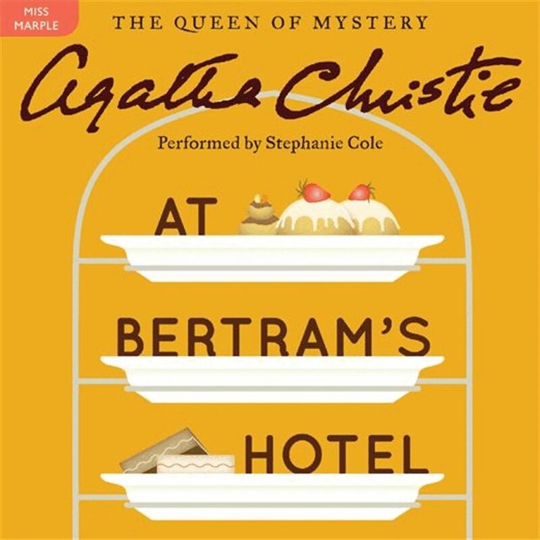Agatha Christie - At Bertram's Hotel, Ljudbok
