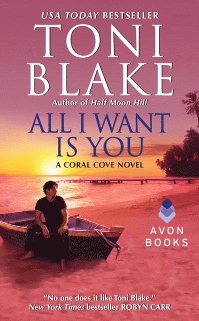 Toni Blake - All I Want Is You, E-bok