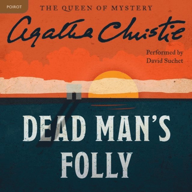Agatha Christie - Dead Man's Folly, Ljudbok