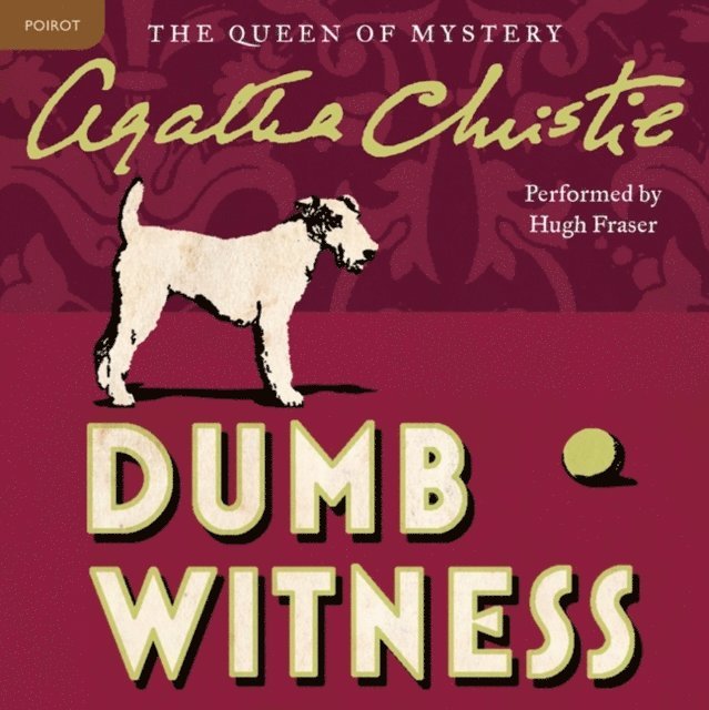 Agatha Christie - Dumb Witness, Ljudbok