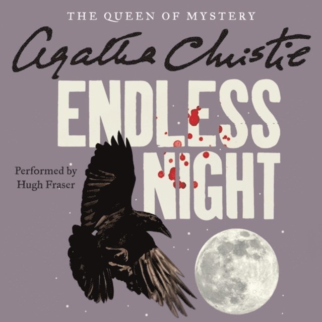 Agatha Christie - Endless Night, Ljudbok