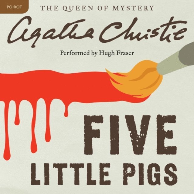 Agatha Christie - Five Little Pigs, Ljudbok