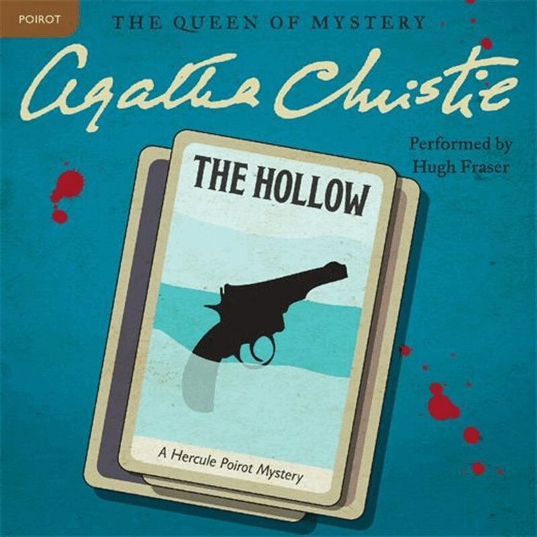 Agatha Christie - The Hollow, Ljudbok