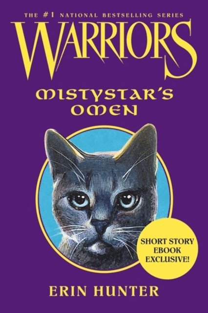 Erin Hunter - Warriors: Mistystar's Omen, E-bok