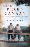 A Far Piece to Canaan