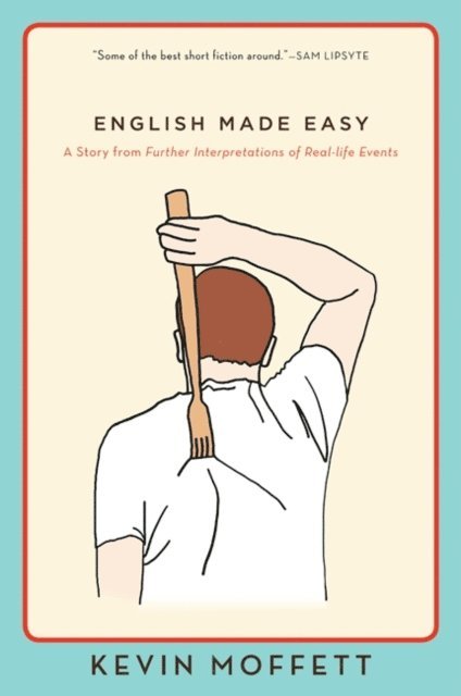 Kevin Moffett - English Made Easy, E-bok