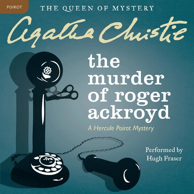 Agatha Christie - The Murder of Roger Ackroyd, Ljudbok
