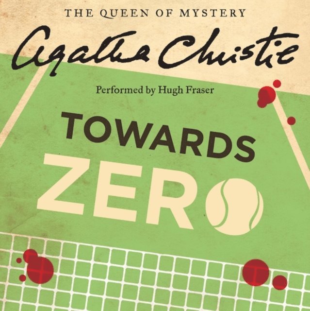 Agatha Christie - Towards Zero, Ljudbok