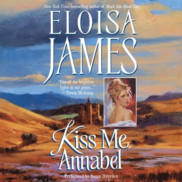 Eloisa James - Kiss Me, Annabel, Ljudbok
