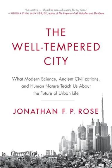 Well-Tempered City