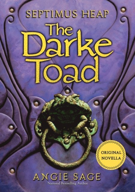 Angie Sage - Septimus Heap: The Darke Toad, E-bok