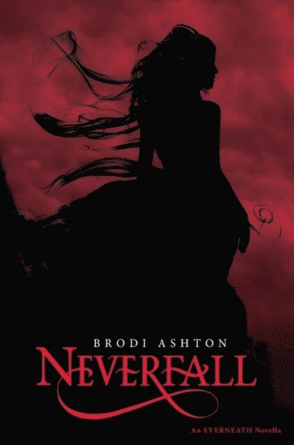Brodi Ashton - Neverfall, E-bok