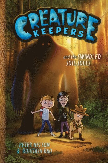 Peter Nelson - Creature Keepers and the Swindled Soil-Soles, E-bok