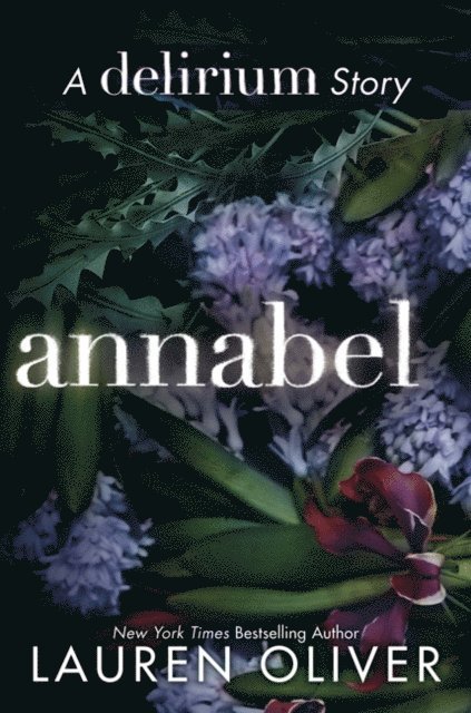 Lauren Oliver - Annabel, E-bok