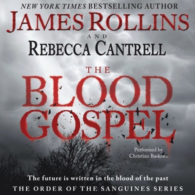 Rebecca Cantrell, James Rollins - Blood Gospel, Ljudbok