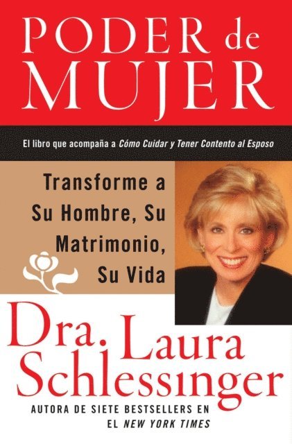 Dr. Laura Schlessinger - Poder de Mujer, E-bok. Tillgänglighet: Lägg i varukorg