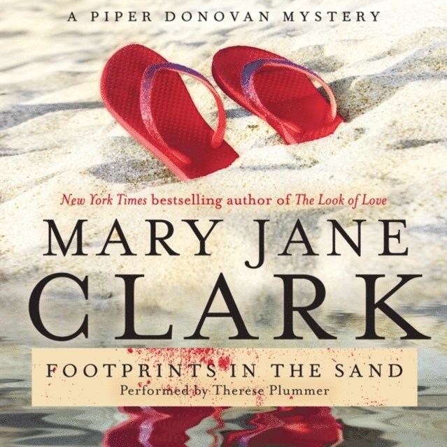 Mary Jane Clark - Footprints in the Sand, Ljudbok