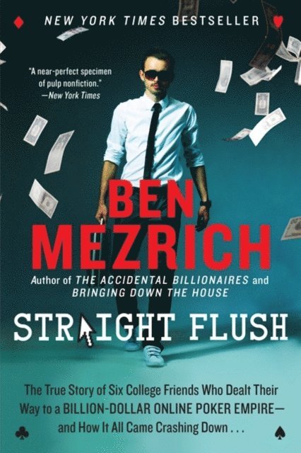 Ben Mezrich - Straight Flush, E-bok
