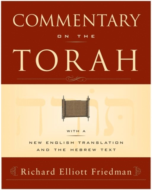 Richard Elliott Friedman - Commentary on the Torah, E-bok. Tillgänglighet: Lägg i varukorg