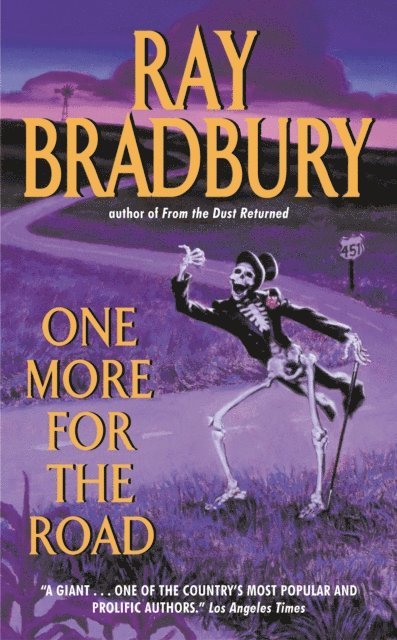 Ray Bradbury - One More for the Road, E-bok
