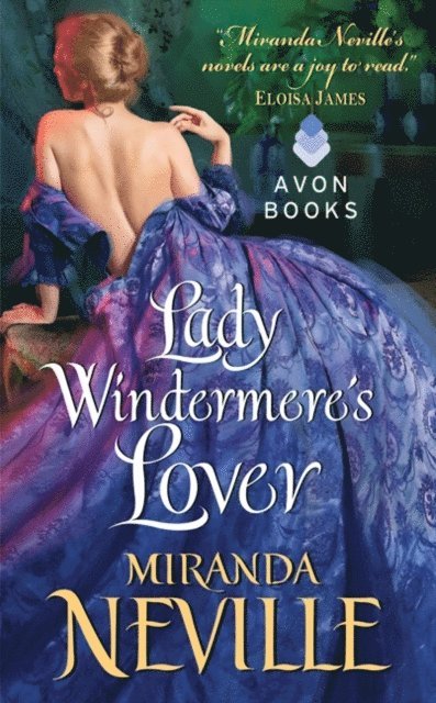 Miranda Neville - Lady Windermere's Lover, E-bok