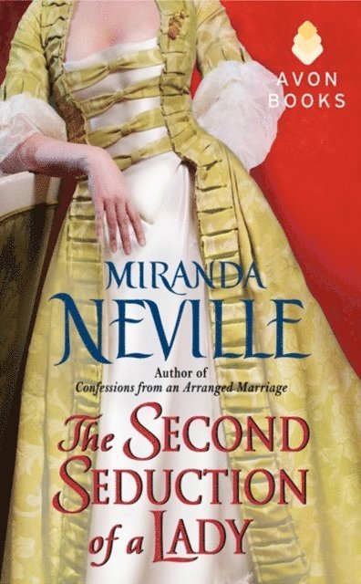 Miranda Neville - Second Seduction of a Lady, E-bok