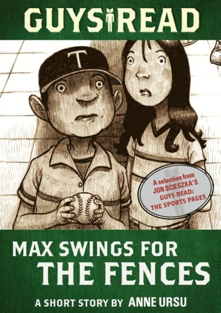 Anne Ursu - Guys Read: Max Swings for the Fences, E-bok