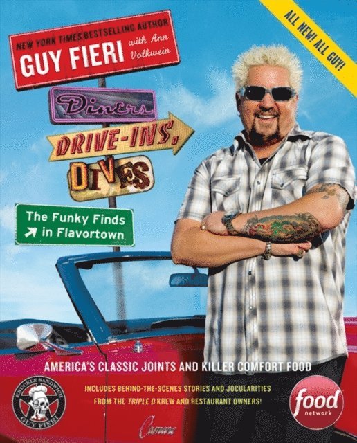 Ann Volkwein, Guy Fieri - Diners, Drive-Ins, and Dives: The Funky Finds in Flavortown, E-bok