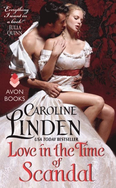 Caroline Linden - Love in the Time of Scandal, E-bok
