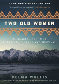 Two Old Women, 20th Anniversary Edition
