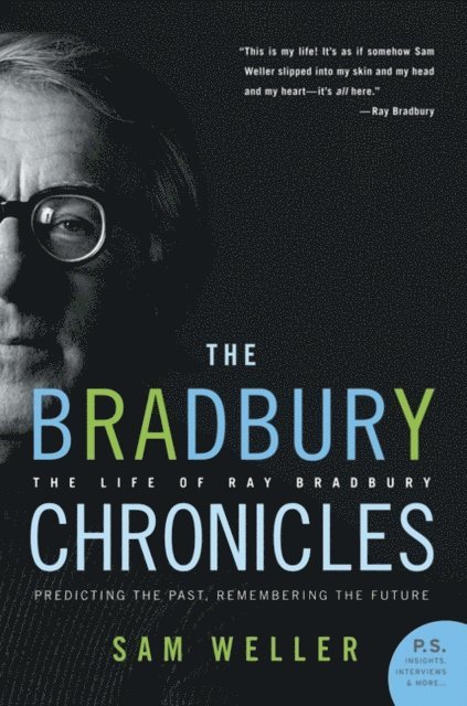 Sam Weller - Bradbury Chronicles, E-bok