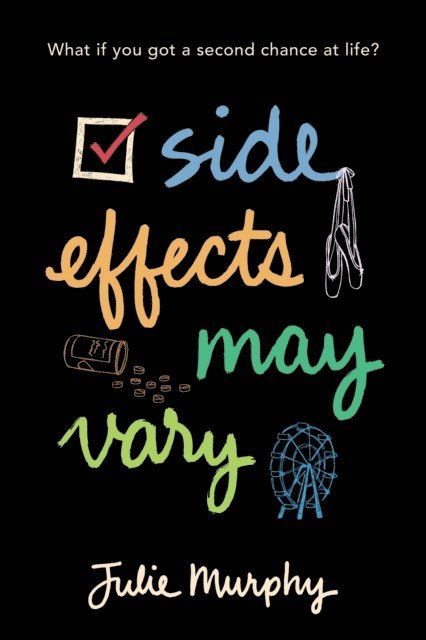 Julie Murphy - Side Effects May Vary, E-bok