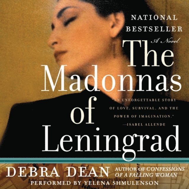 Debra Dean - Madonnas of Leningrad, Ljudbok