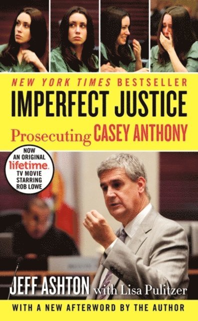 Lisa Pulitzer, Jeff Ashton - Imperfect Justice, E-bok