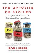 The Opposite of Spoiled