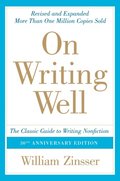 On Writing Well, 30th Anniversary Edition