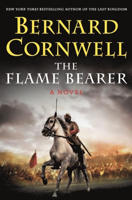Bernard Cornwell - Flame Bearer, E-bok